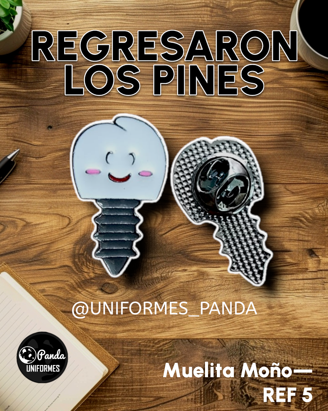 PIN MUELITA