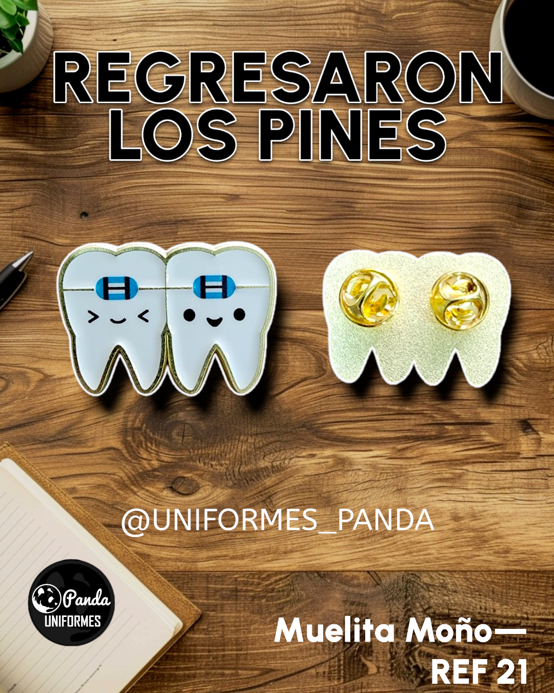 PIN MUELITA